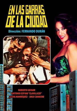 En las garras de la ciudad streaming