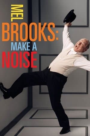 Mel Brooks: Make a Noise streaming