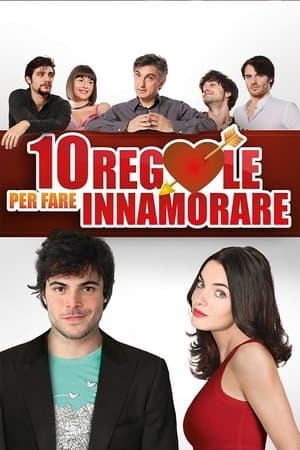 10 regole per fare innamorare streaming