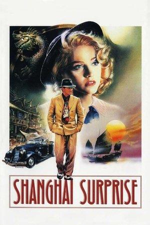 Shanghai Surprise streaming