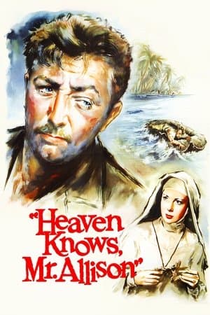 Heaven Knows, Mr. Allison streaming