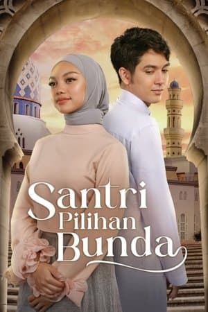 Santri Pilihan Bunda streaming