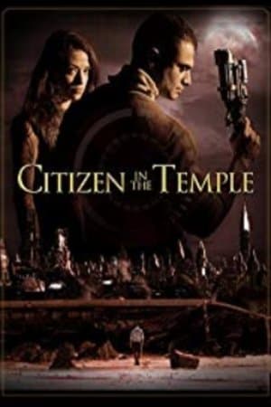 Citizen in the Temple streaming