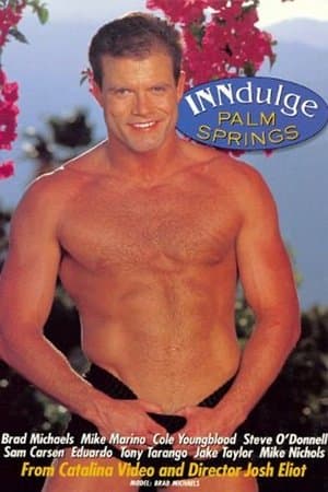 INNdulge Palm Springs streaming