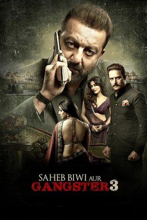साहेब बीवी और गैंगस्टर 3 streaming