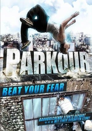 Parkour: Beat Your Fear streaming