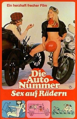 Die Auto-Nummer - Sex auf Rädern streaming