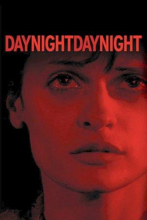 Day Night Day Night streaming
