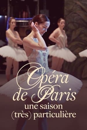 Opéra de Paris, une saison (très) particulière streaming