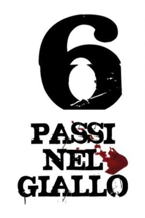 6 passi nel giallo streaming