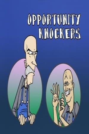 Opportunity Knockers streaming