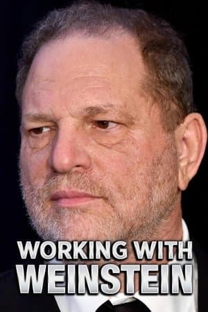 Working With Weinstein streaming