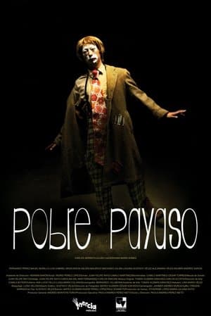 Pobre Payaso streaming