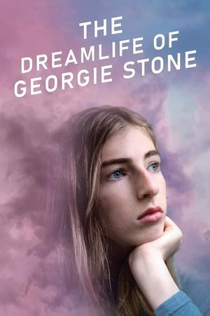 The Dreamlife of Georgie Stone streaming