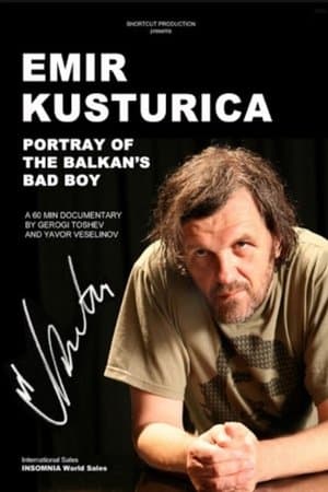 Kusturica Balkan's Bad Boy streaming