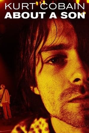 Kurt Cobain: About a Son streaming