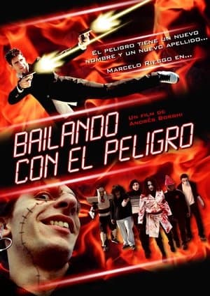 Bailando con el peligro streaming