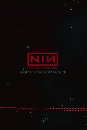 Nine Inch Nails: Another Version of the Truth - The Gift streaming