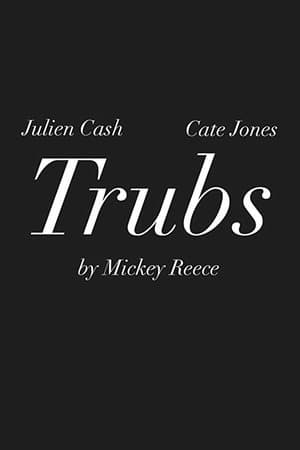 Trubs streaming