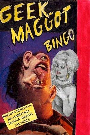 Geek Maggot Bingo or The Freak from Suckweasel Mountain streaming