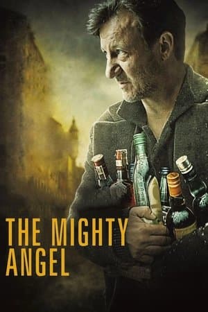 The Mighty Angel streaming