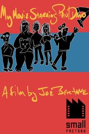 My Movie Starring Paul Dano streaming