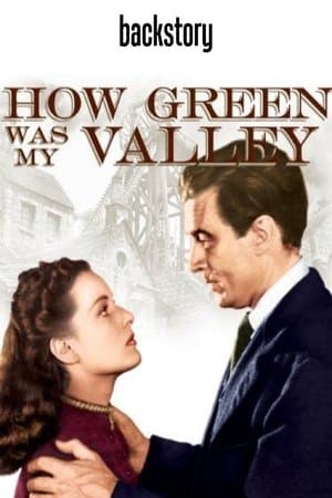 Backstory: 'How Green Was My Valley' streaming