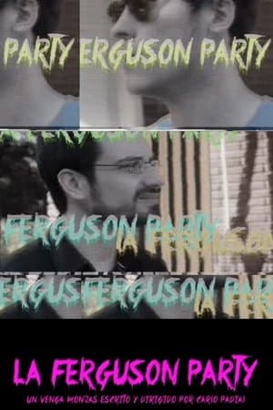 Venga Monjas: La Ferguson Party streaming