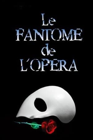 Le Fantôme de l'Opéra streaming