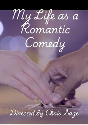 My Life as a Romantic Comedy streaming
