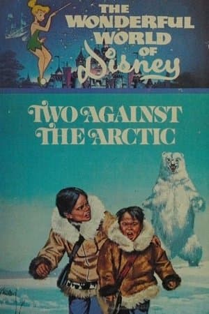 Two Against the Arctic streaming