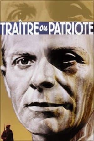 Traître ou patriote streaming