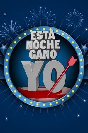 ¡Esta noche gano yo! streaming