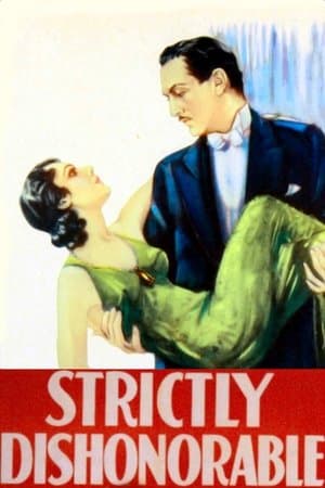 Strictly Dishonorable streaming
