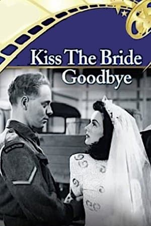 Kiss the Bride Goodbye streaming