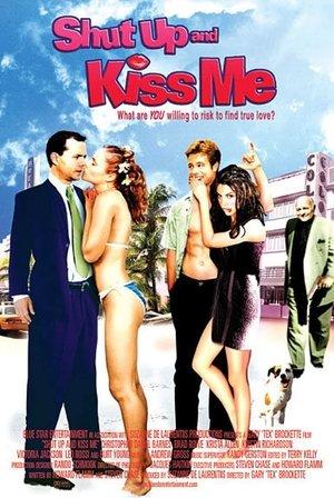 Shut Up and Kiss Me! streaming