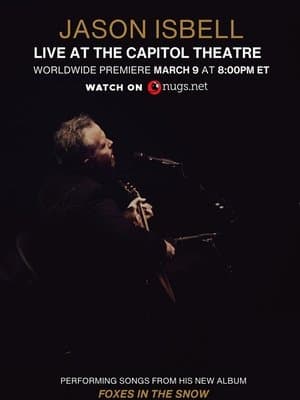 Jason Isbell: Live at the Capitol Theatre streaming