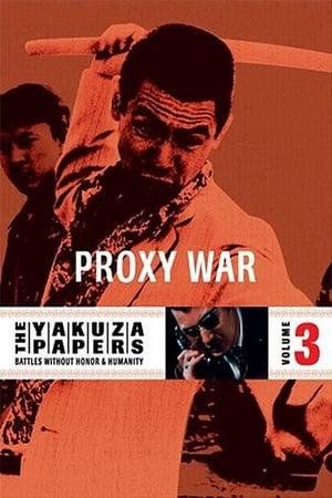 Battles Without Honor and Humanity: Proxy War streaming