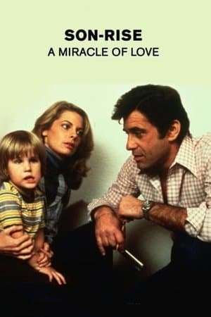 Son-Rise: A Miracle of Love streaming