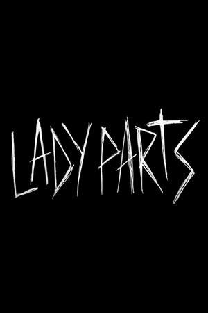 Lady Parts streaming