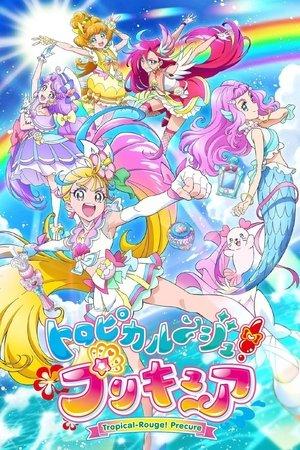 Tropical-Rouge! Pretty Cure streaming