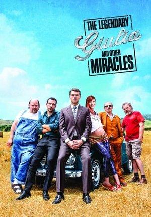 The Legendary Giulia and Other Miracles streaming