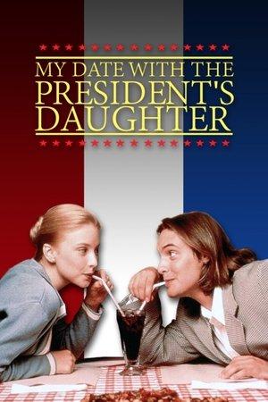 My Date with the President's Daughter streaming