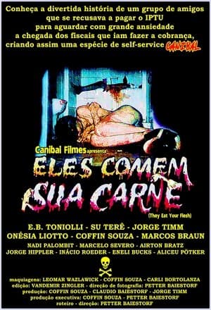 Eles Comem Sua Carne streaming