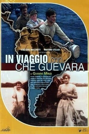 In viaggio con Che Guevara streaming