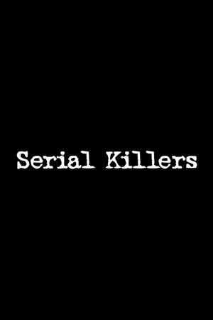 Serial Killers streaming