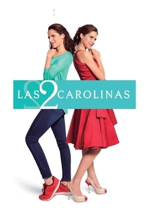 Las 2 Carolinas streaming