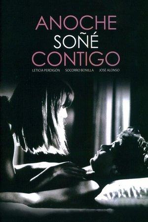 Anoche soñé contigo streaming
