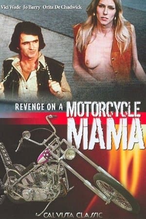 Revenge of the Motorcycle Mama streaming