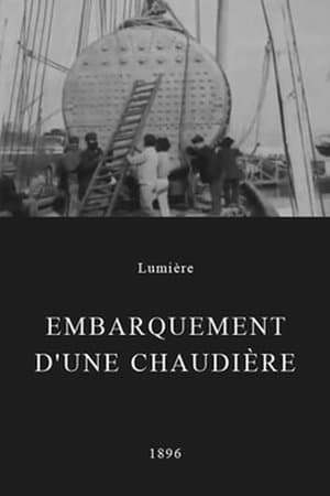 Embarquement d'une chaudière streaming